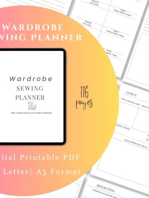 Wardrobe Sewing Planner Printable, Digital PDF Sewing Organizer for Hobby Sewists, A4, Letter, A5 Format, 116 Pages, Slow Fashion